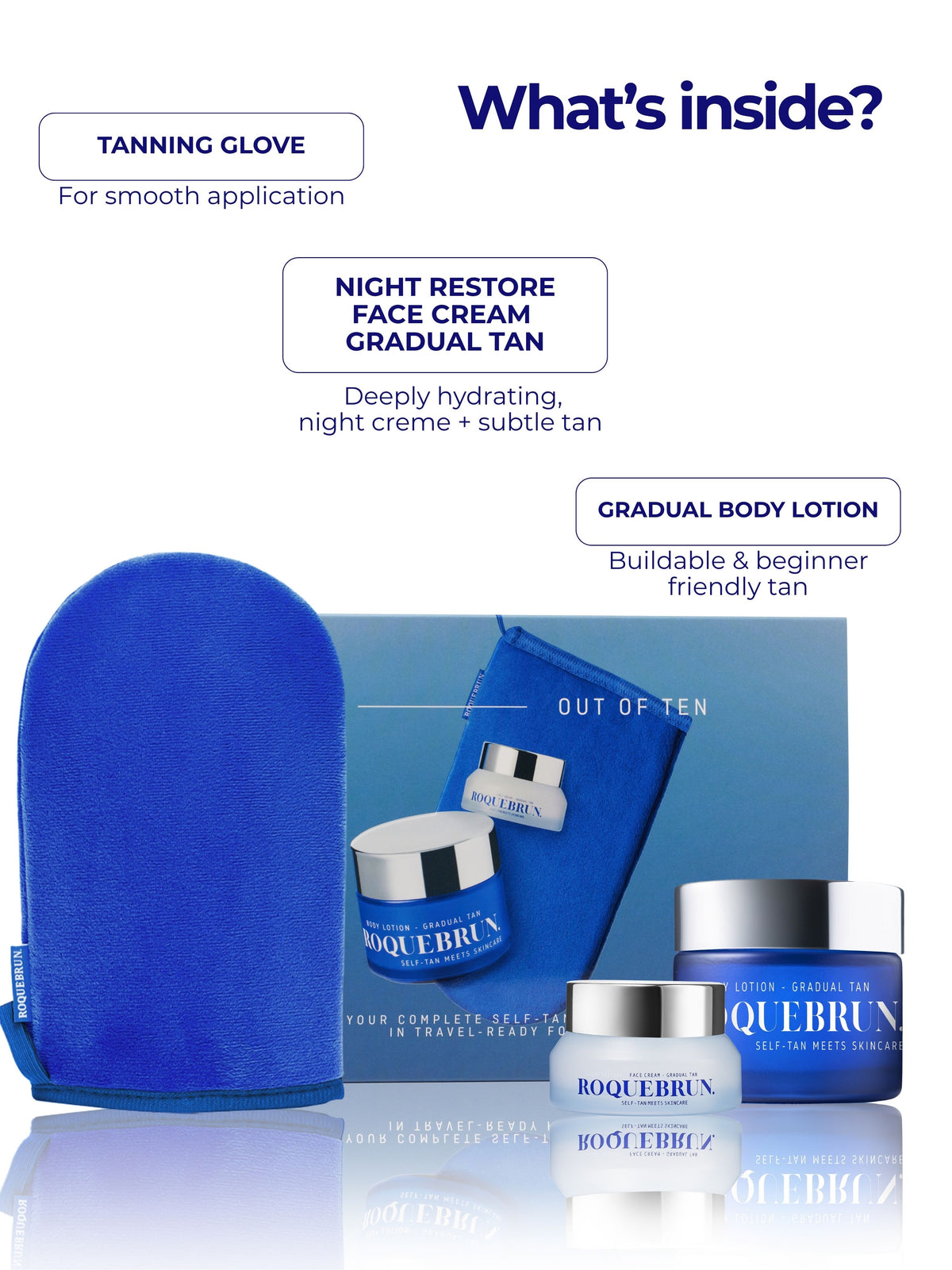 TAN OUT OF TEN: gradual tan mini's